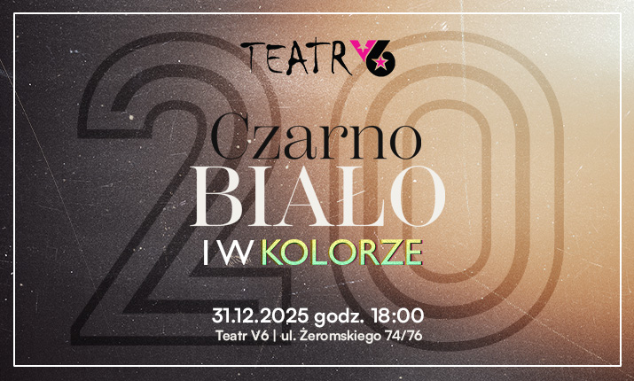 CZARNO, BIAŁO I W KOLORZE