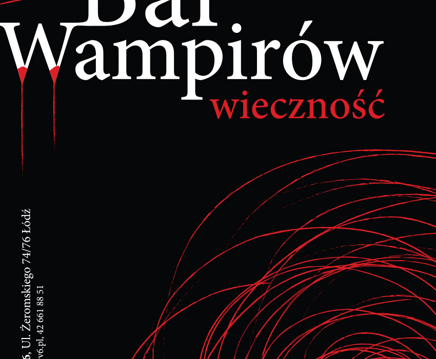 BAL WAMPIRÓW „WIECZNOŚĆ”